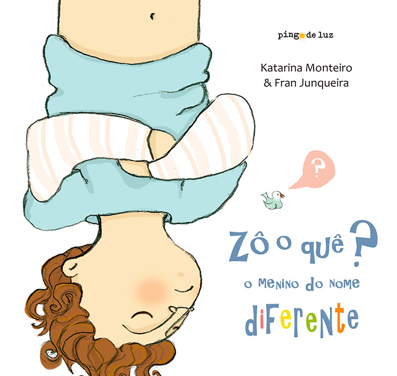 Capa e Link do livro "Zô o quê? O menino do nome diferente"